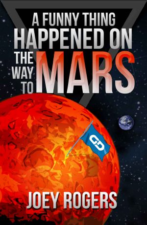 [Funny Thing Happened 02] • On the way to Mars